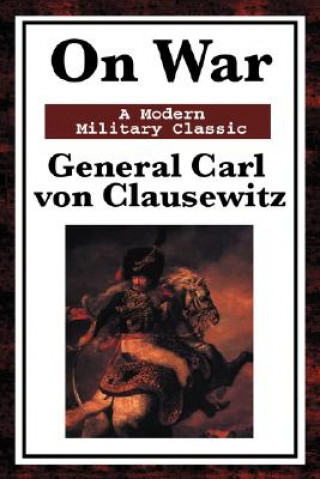 Kniha On War Carl Von Clausewitz