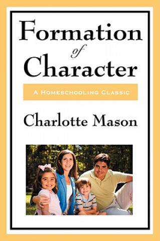 Книга Formation of Character Charlotte Mason