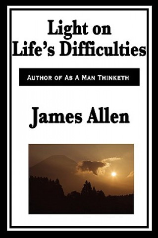 Βιβλίο Light on Life's Difficulties Allen