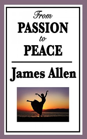 Kniha From Passion to Peace Allen