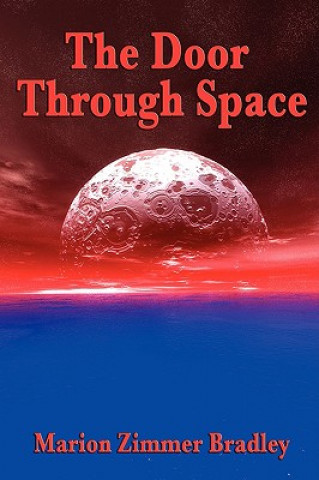 Livre Door Through Space Zimmer Bradley Marion Zimmer Bradley