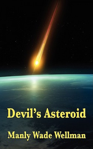 Carte Devil's Asteroid Manly Wade Wellman