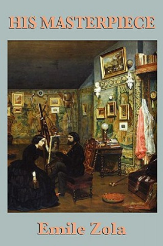 Carte His Masterpiece Emile Zola