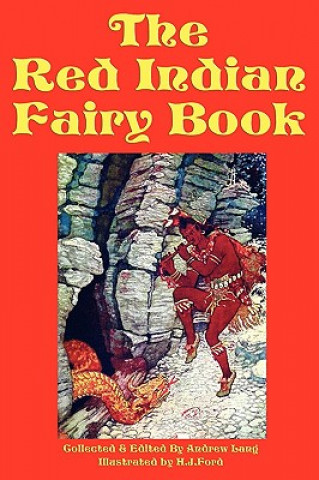 Livre Red Indian Fairy Book Frances Jenkins Olcott