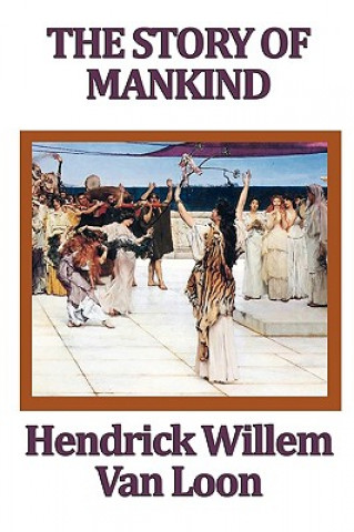 Livre Story of Mankind Hendrik Willem Van Loon