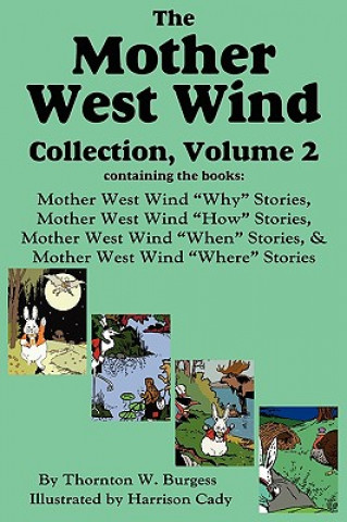 Книга Mother West Wind Collection, Volume 2, Burgess Thornton W Burgess