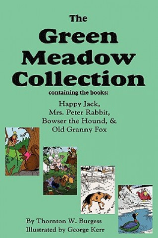 Knjiga Green Meadow Collection Thornton W Burgess