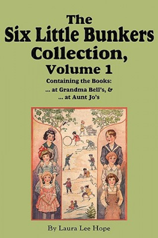 Livre Six Little Bunkers Collection, Volume 1 Edward Stratemeyer