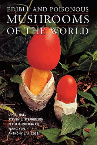 Knjiga Edible and Poisonous Mushrooms of the World Peter K. Buchanan