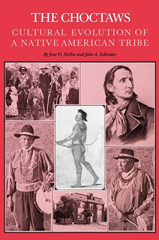 Könyv Choctaws Jon A. Schlenker