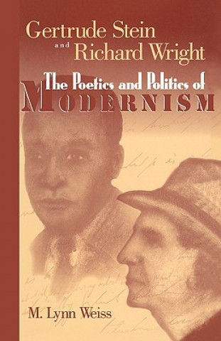 Carte Gertrude Stein and Richard Wright M. Lynn Weiss