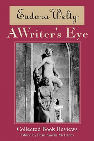 Carte Writer's Eye Eudora Welty