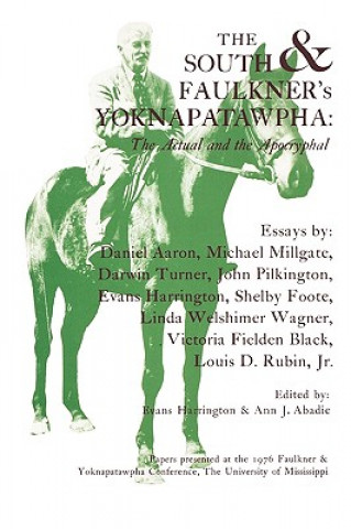 Kniha South and Faulkner's Yoknapatawpha Ann J. Abadie