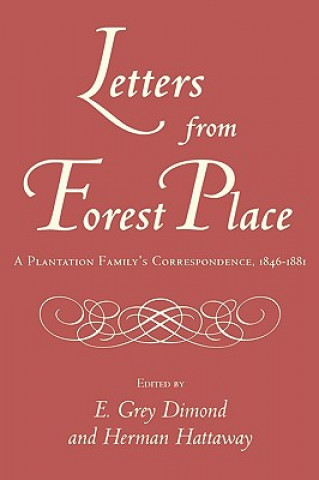 Livre Letters from Forest Place E. Grey Diamond