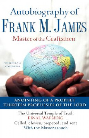 Carte Autobiography of Frank M. James Frank M James