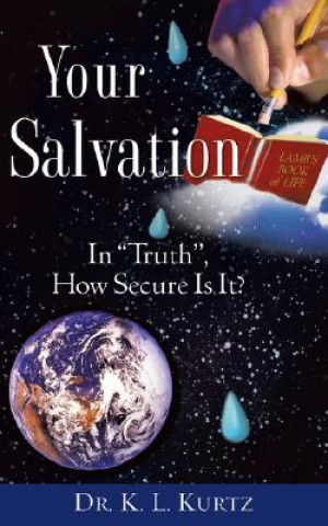 Kniha Your Salvation K L Kurtz