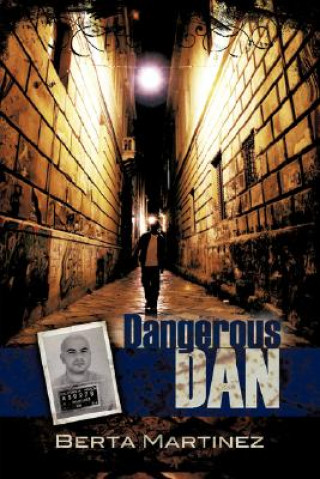 Livre Dangerous Dan Berta Martinez