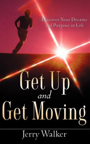 Carte Get Up and Get Moving Jerry Walker