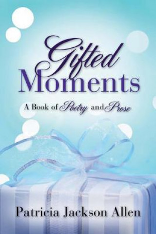 Book Gifted Moments Patricia Jackson Allen