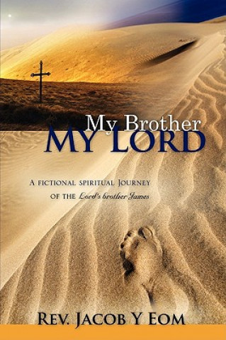 Könyv My Brother My Lord Jacob Y Eom