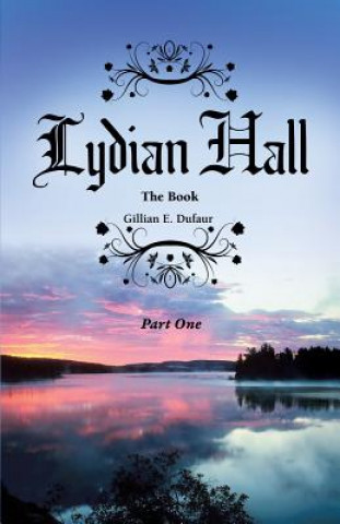 Kniha Lydian Hall Gillian E Dufaur