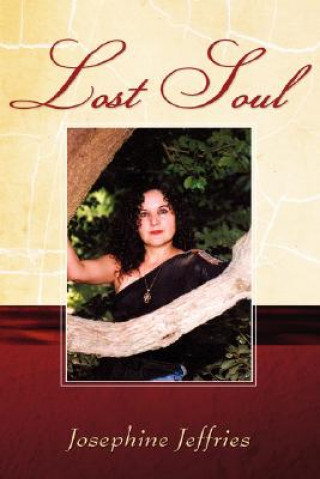 Knjiga Lost Soul Josephine Jeffries
