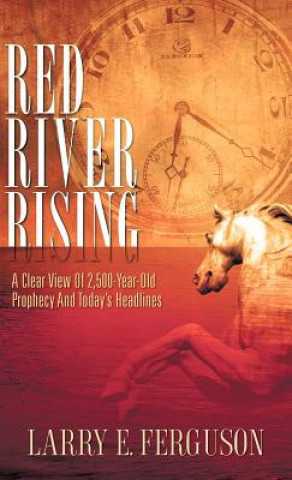 Knjiga Red River Rising Larry E Ferguson