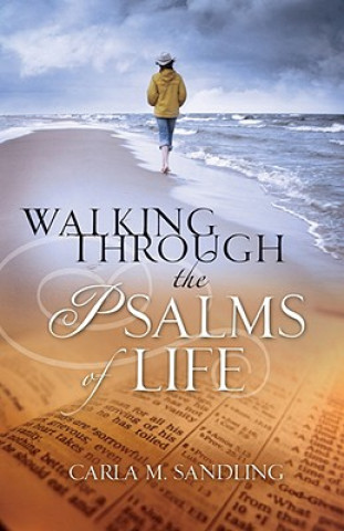 Carte Walking Through the Psalms of Life Carly Martynia Sandling