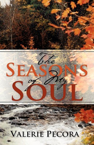 Buch Seasons of My Soul Valerie Pecora