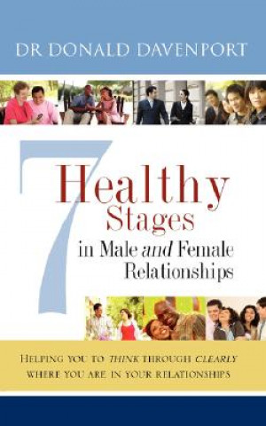 Carte 7 Healthy Stages in Male and Female Relationships Donald Davenport