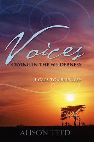 Carte Voices Crying in the Wilderness Alison Teed