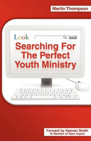 Livre Searching for the Perfect Youth Ministry Thompson