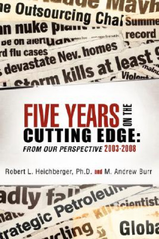 Livre Five Years on the Cutting Edge M Andrew Burr