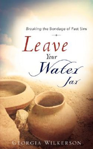 Book Leave Your Water Jar Georgia Wilkerson