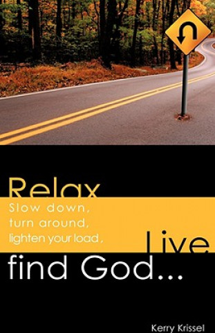 Knjiga Relax! Kerry Krissel