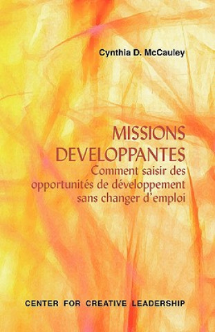 Kniha Developmental Assignments Cynthia D (Center for Creative Leadership) McCauley