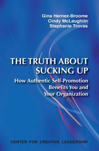 Carte Truth about Sucking Up Stephanie Trovas