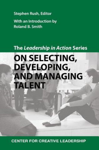 Kniha Leadership in Action Series Stephen Rush