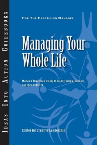 Carte Managing Your Whole Life Kelly M Hannum