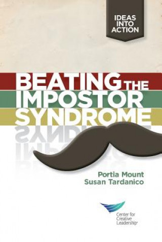 Könyv Beating the Impostor Syndrome Susan Tardanico