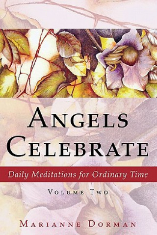 Kniha Angels Celebrate Marianne Dorman