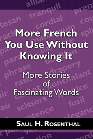 Buch More French You Use Without Knowing It Rosenthal