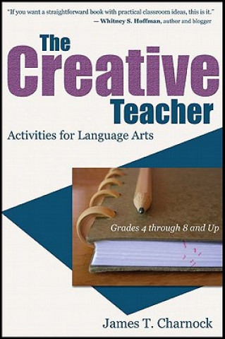 Book Creative Teacher James T Charnock
