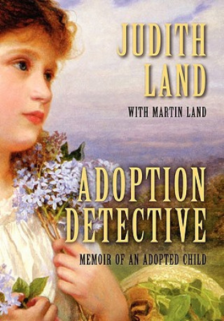 Knjiga Adoption Detective Martin Land