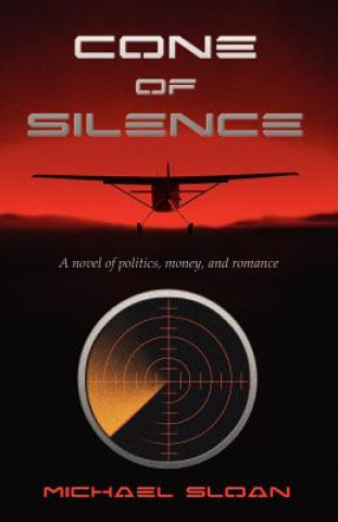 Kniha Cone of Silence Michael Sloan
