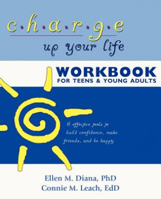 Książka Charge Up Your Life Workbook for Teens and Young Adults Leach