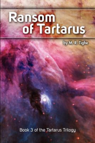 Knjiga Ransom of Tartarus M R Tighe