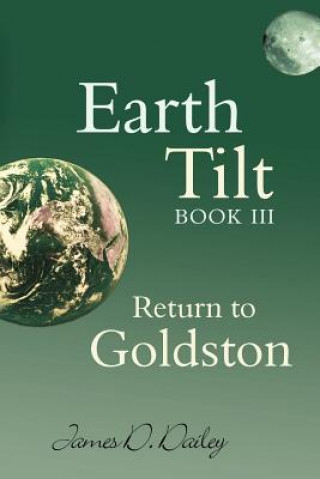 Kniha Earth Tilt, Book III James D Dailey