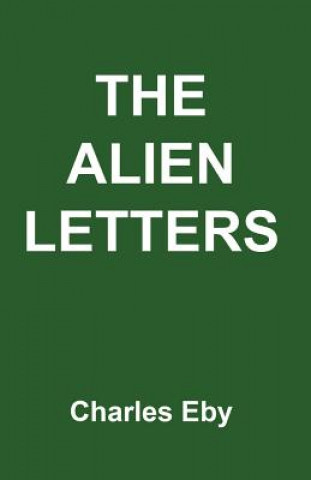 Kniha Alien Letters Charles Eby