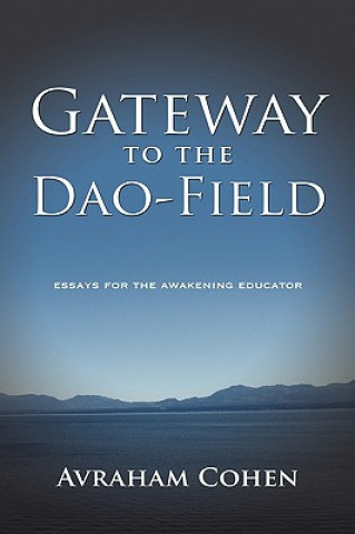 Livre Gateway to the DAO-Field Avraham Cohen